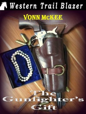 cover image of The Gunfighter's Gift